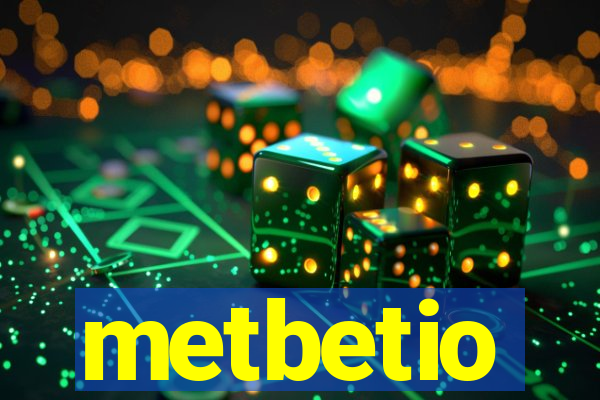 metbetio