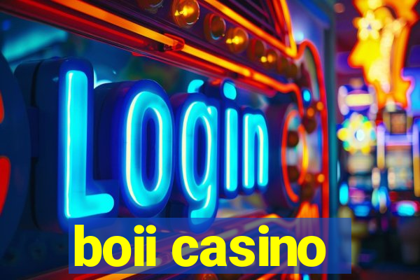 boii casino