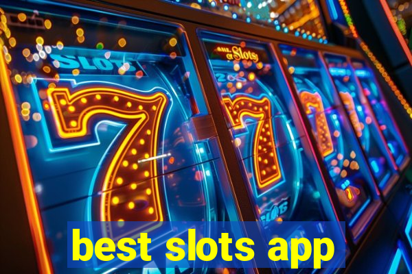 best slots app