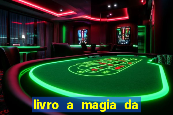 livro a magia da sobrevivência pdf download grátis