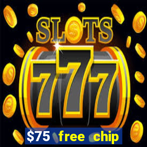 $75 free chip funclub casino 2022