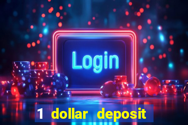 1 dollar deposit casino nz 2022