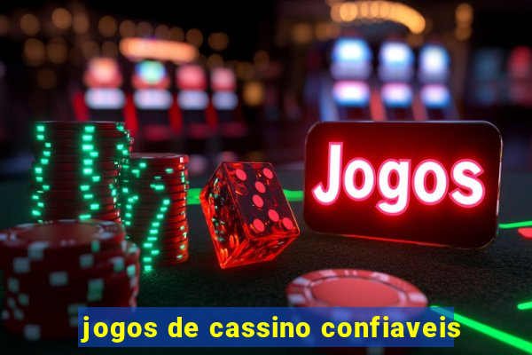 jogos de cassino confiaveis