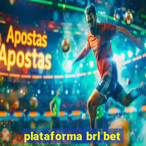 plataforma brl bet