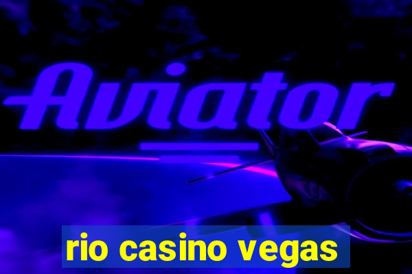 rio casino vegas