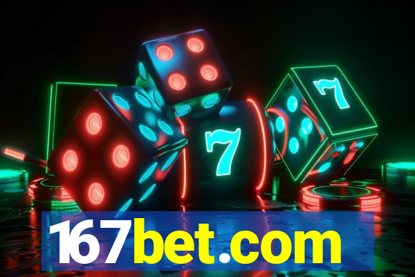 167bet.com