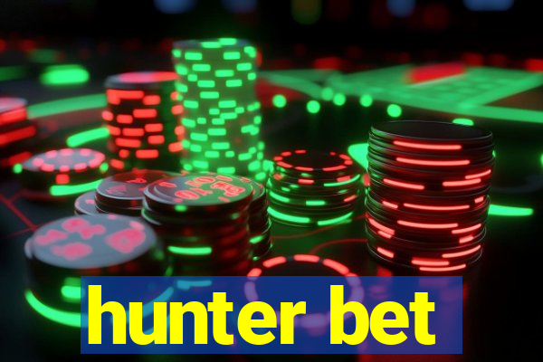 hunter bet