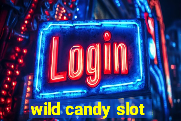 wild candy slot