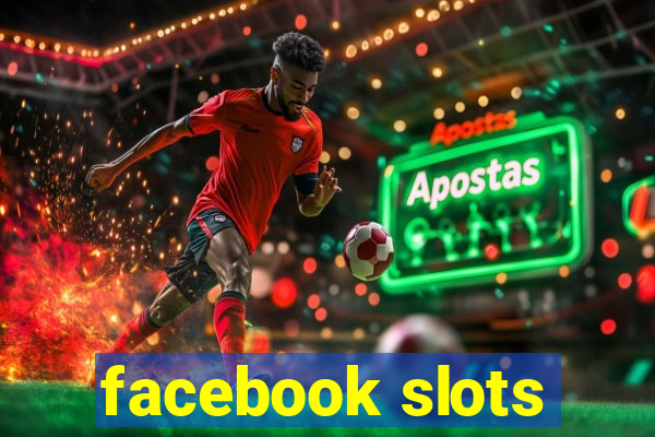 facebook slots