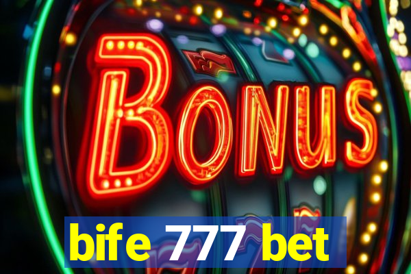 bife 777 bet