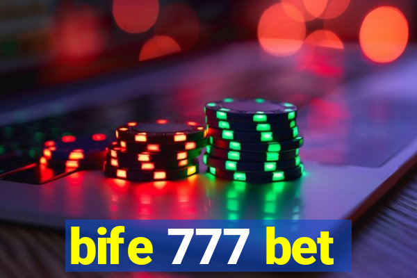 bife 777 bet