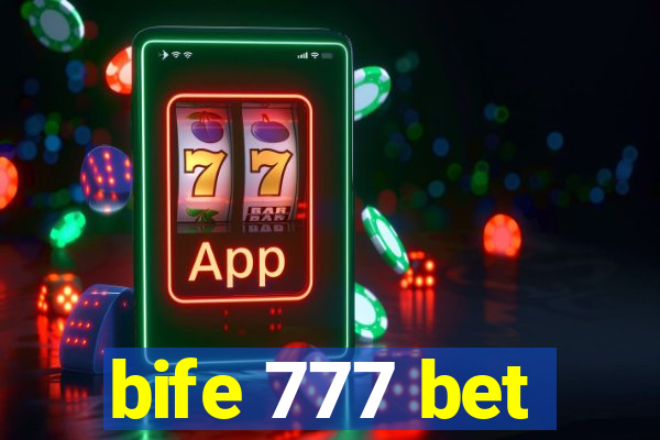 bife 777 bet