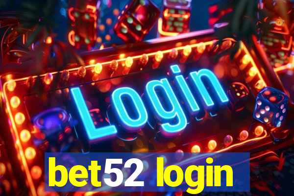 bet52 login