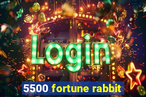 5500 fortune rabbit