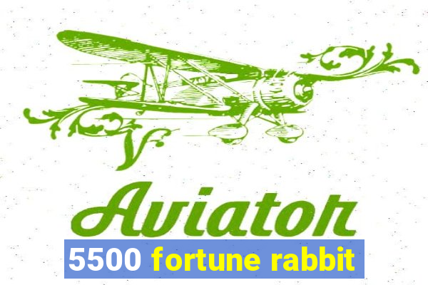 5500 fortune rabbit