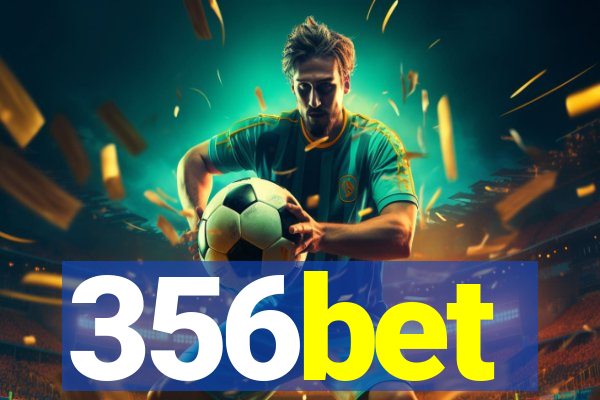 356bet