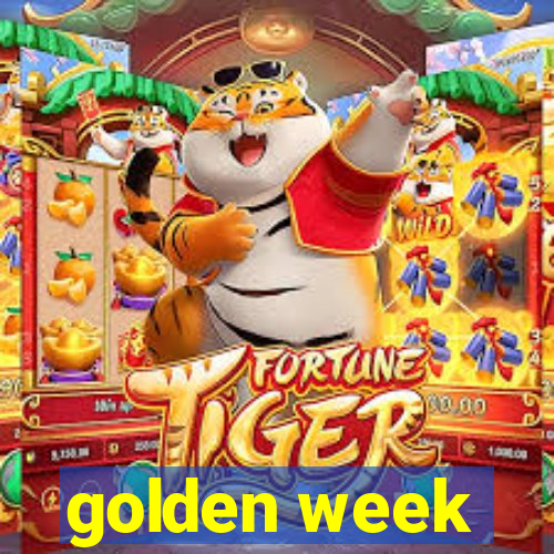 golden week