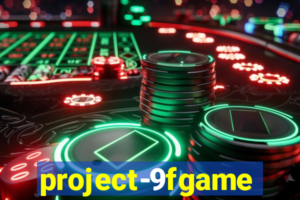 project-9fgame