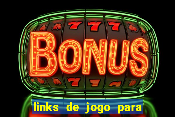 links de jogo para ganhar dinheiro