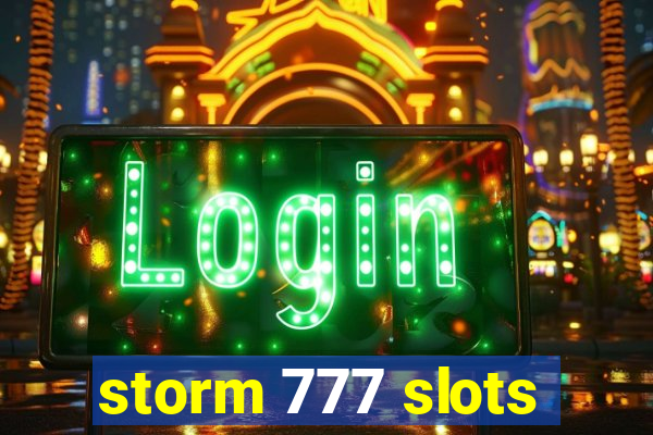 storm 777 slots