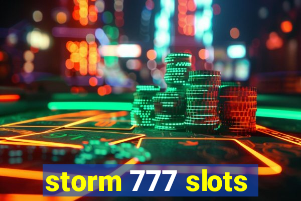 storm 777 slots