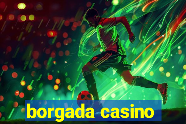 borgada casino