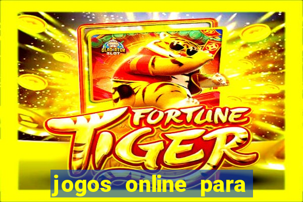 jogos online para ganhar dinheiro de verdade