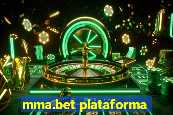 mma.bet plataforma