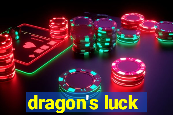 dragon's luck