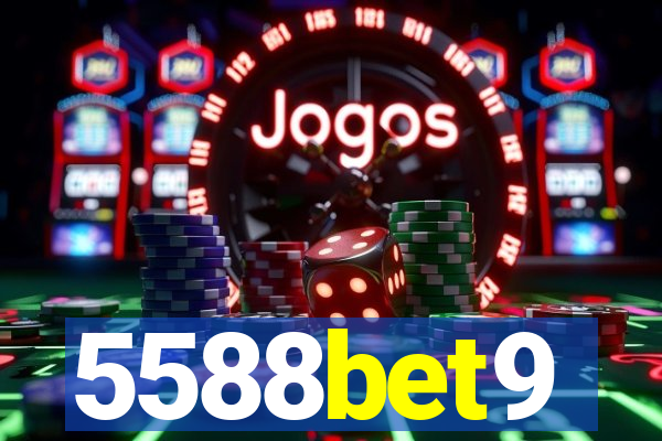 5588bet9