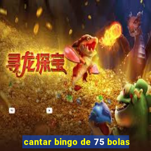 cantar bingo de 75 bolas