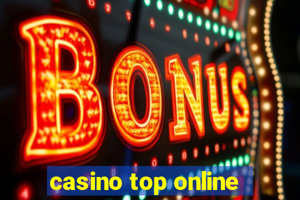 casino top online