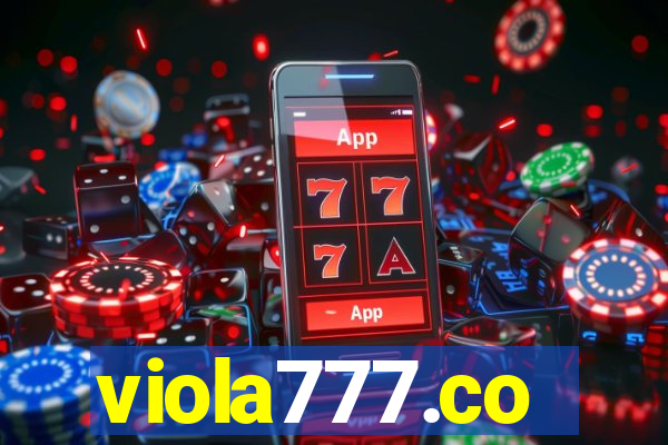 viola777.co