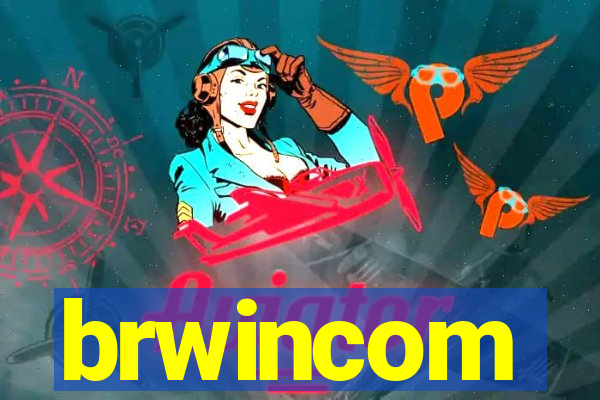 brwincom