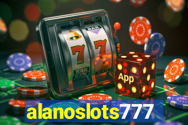 alanoslots777