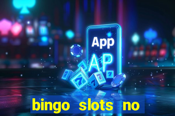 bingo slots no deposit bonus