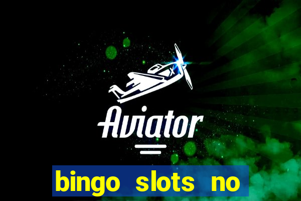 bingo slots no deposit bonus