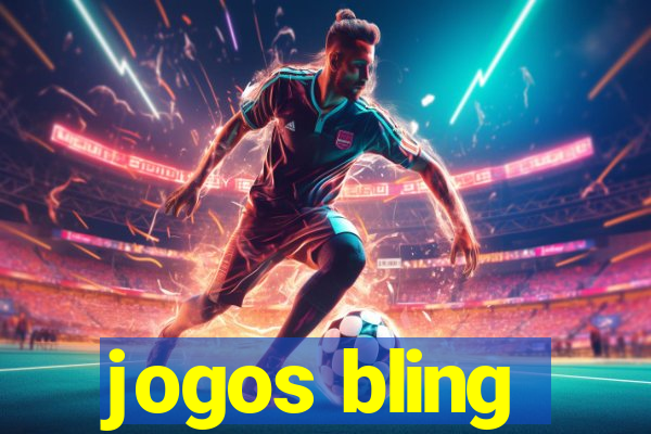 jogos bling