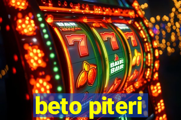 beto piteri