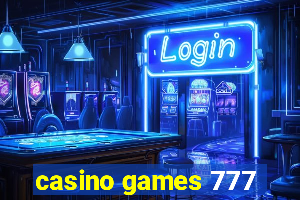 casino games 777