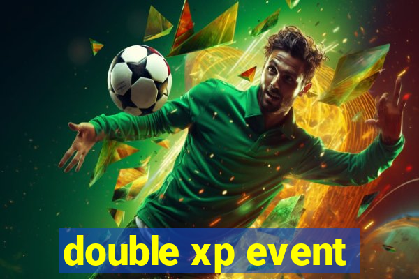 double xp event