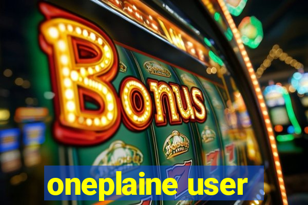 oneplaine user