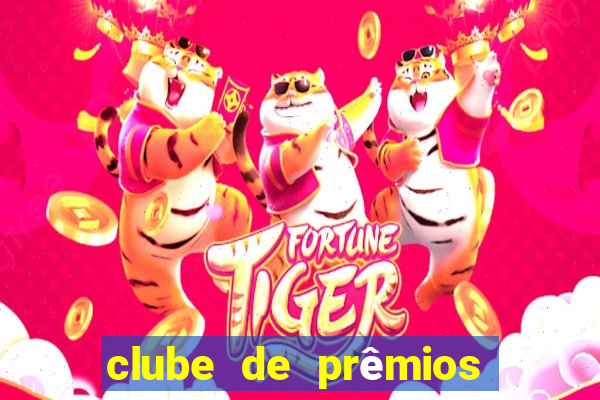 clube de prêmios via varejo