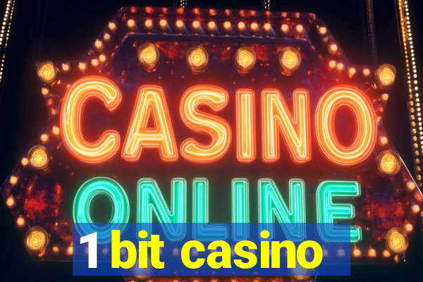 1 bit casino