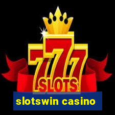 slotswin casino