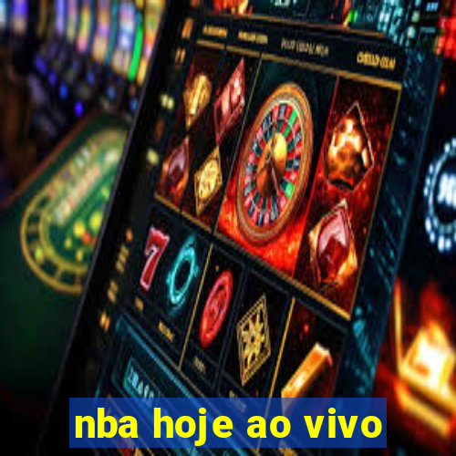 nba hoje ao vivo