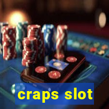 craps slot