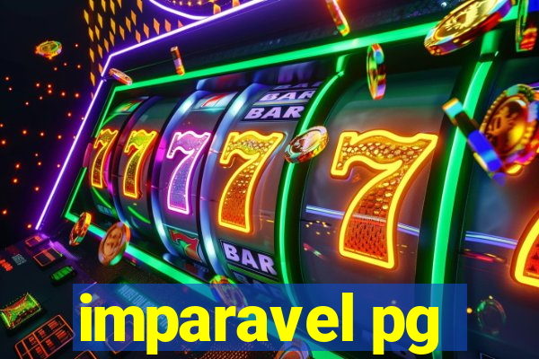 imparavel pg