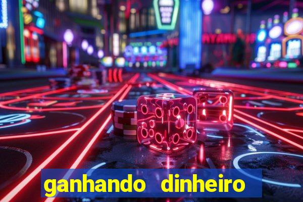 ganhando dinheiro com jogos online