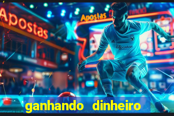 ganhando dinheiro com jogos online